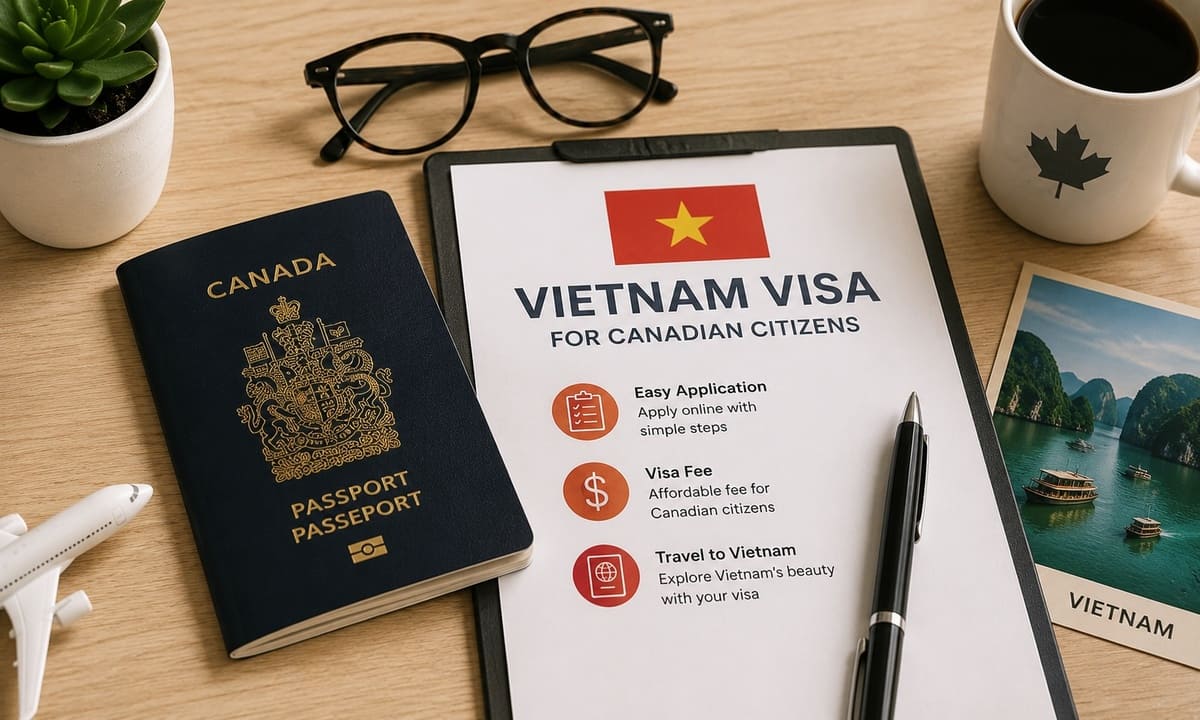 Vietnam visa for Canadian citizens, fee and exit ban rule nobody mentions